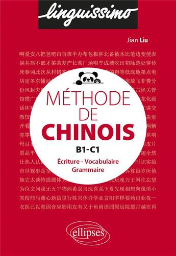 Couverture du livre « Methode de chinois b1-c1 - ecriture, vocabulaire, grammaire » de Liu Jian aux éditions Ellipses Marketing