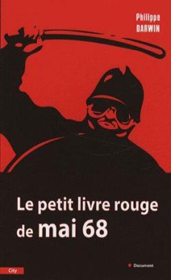 Couverture du livre « Le petit livre rouge de mai 68 » de  aux éditions City