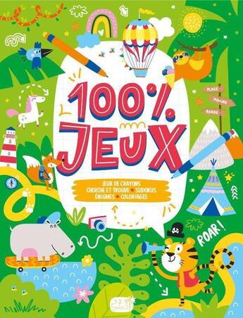 Couverture du livre « Grand livre de jeux - 100% jeux » de Atelier Cloro aux éditions 1 2 3 Soleil