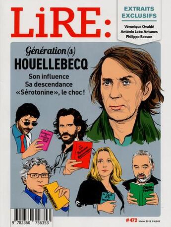 Couverture du livre « Lire magazine - le magazine des livres et des ecrivains numero 472 fevrier 2019 generations houelleb » de Collectif Lire aux éditions L'opportun