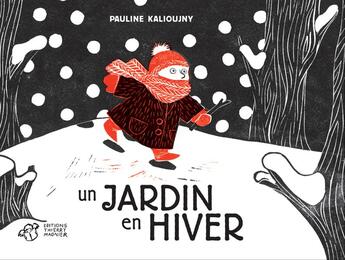 Couverture du livre « Un jardin en hiver » de Pauline Kalioujny aux éditions Thierry Magnier