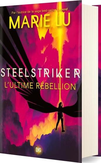 Couverture du livre « Skyhunter Tome 2 : Steelstriker : l'ultime rébellion » de Marie Lu aux éditions De Saxus