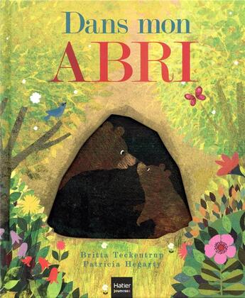 Couverture du livre « Dans mon abri » de Britta Teckentrup et Natacha Godeau et Patricia Hegarty aux éditions Hatier