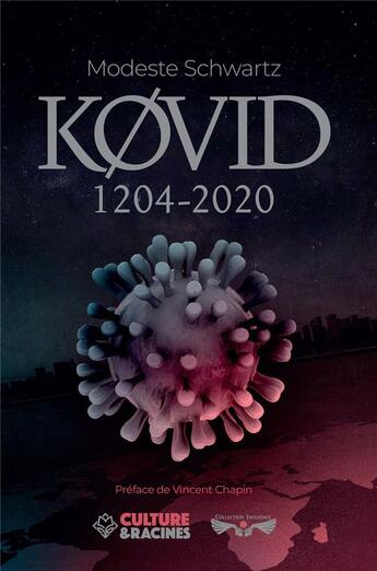 Couverture du livre « Kovid 1204-2020 » de Modeste Schwartz aux éditions Culture Et Racines