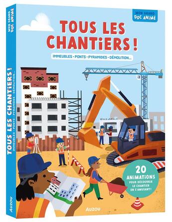 Couverture du livre « Tous les chantiers ! » de Adele Pedrola et Aurelie Verdon aux éditions Philippe Auzou