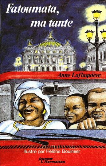 Couverture du livre « Fatoumata, ma tante » de Anne Laflaquière aux éditions L'harmattan