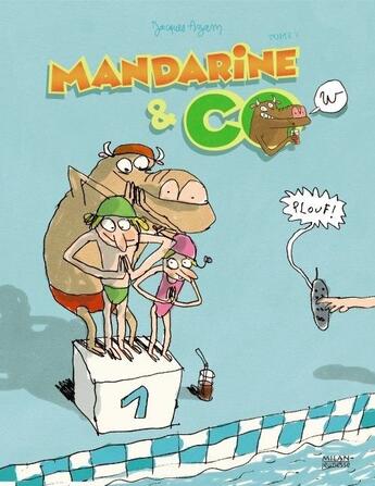 Couverture du livre « Mandarine & cow t.3 ; plouf ! » de Jacques Azam aux éditions Milan