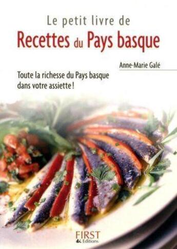 Couverture du livre « Recettes du Pays Basque » de Anne-Marie Gale aux éditions First