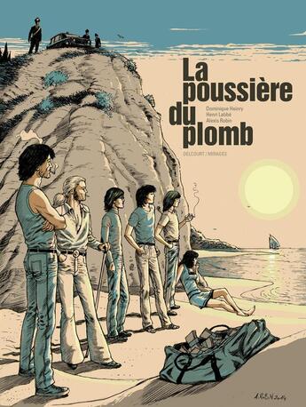 Couverture du livre « La poussière du plomb » de Henri Labbe et Dominique Heinry et Alexis Robin aux éditions Delcourt