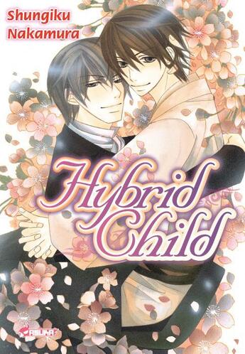 Couverture du livre « Hybrid child » de Shungiku Nakamura aux éditions Crunchyroll