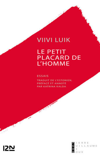 Couverture du livre « Le petit placard de l'homme » de Vilvi Luik aux éditions 12-21