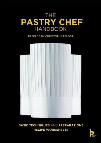 Couverture du livre « The pastry chef Handbook » de Truchelut/Zeiher aux éditions Editions Bpi