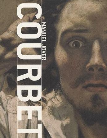 Couverture du livre « Courbet » de Manuel Jover aux éditions Terrail