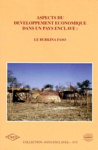 Couverture du livre « Aspects développement économique dans pays enclave : le Burkina Faso » de  aux éditions Pu De Bordeaux