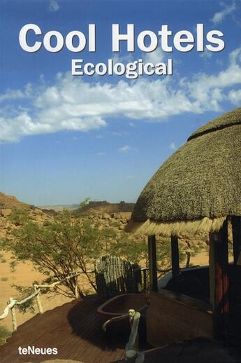 Couverture du livre « Cool hotels ecological » de Masso/Martin aux éditions Teneues - Livre