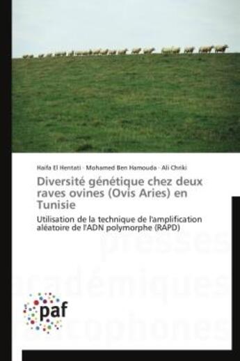 Couverture du livre « Diversité génétique chez deux raves ovines (ovis aries) en Tunisie » de  aux éditions Presses Academiques Francophones