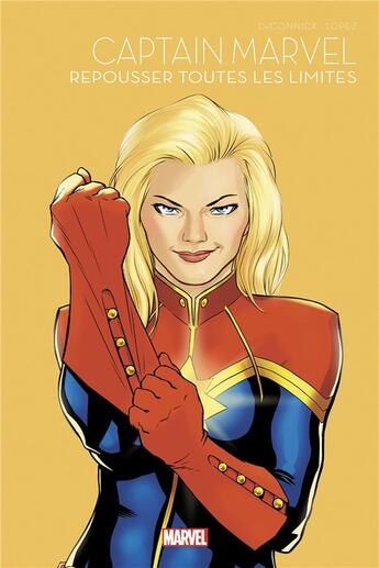 Couverture du livre « Captain Marvel : repousser toutes les limites » de David Lopez et Kelly Sue Deconnick aux éditions Panini