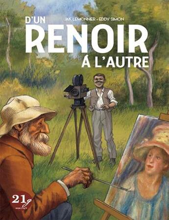 Couverture du livre « D'un Renoir à l'autre » de Eddy Simon et Jak Lemonnier aux éditions 21g