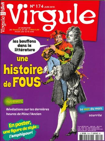 Couverture du livre « Virgule n 174 histoire de fous : les bouffons dans la litterature - juin2019 » de  aux éditions Virgule