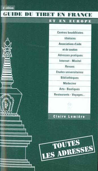 Couverture du livre « Guide Du Tibet En France Et En Europe » de  aux éditions Claire Lumiere