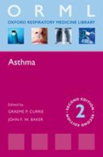 Couverture du livre « Asthma » de Graeme P Currie aux éditions Oup Oxford