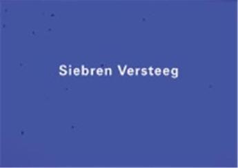 Couverture du livre « Siebren versteeg » de Versteeg Siebren aux éditions Dap Artbook