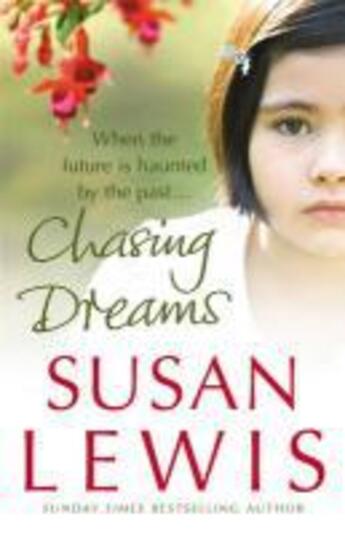 Couverture du livre « Chasing Dreams » de Susan Lewis aux éditions Random House Digital