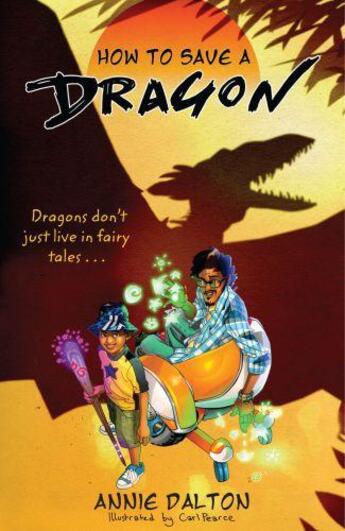 Couverture du livre « How to Save a Dragon » de Annie Dalton aux éditions Rhcb Digital