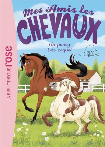 Couverture du livre « Mes amis les chevaux t.26 ; un poney très coquet » de Sophie Thalmann aux éditions Hachette Jeunesse