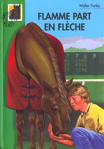 Couverture du livre « Flamme part en fleche » de Walter Farley aux éditions Hachette Jeunesse