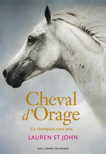 Couverture du livre « Cheval d'orage » de Lauren St John aux éditions Gallimard-jeunesse