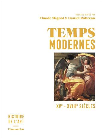 Couverture du livre « Temps modernes, XV-XVIIIe siècles » de Rabreau/Mignot aux éditions Flammarion