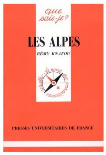 Couverture du livre « Les Alpes » de Knafou R aux éditions Que Sais-je ?