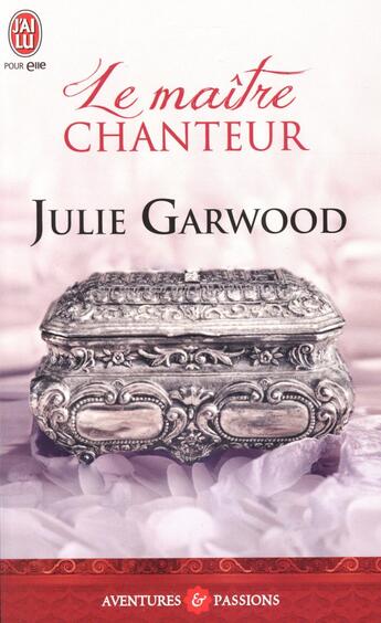 Couverture du livre « Secret Tome 2 ; le maître chanteur » de Julie Garwood aux éditions J'ai Lu