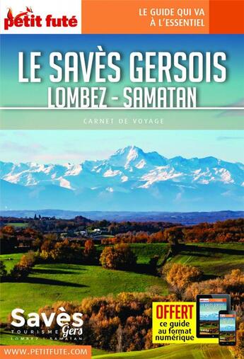 Couverture du livre « GUIDE PETIT FUTE ; CARNETS DE VOYAGE : le Savès gersois , Lombez, Samatan (édition 2021/2022) » de Collectif Petit Fute aux éditions Le Petit Fute