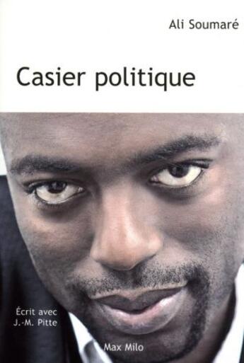 Couverture du livre « Casier politique » de Ali Soumare aux éditions Max Milo