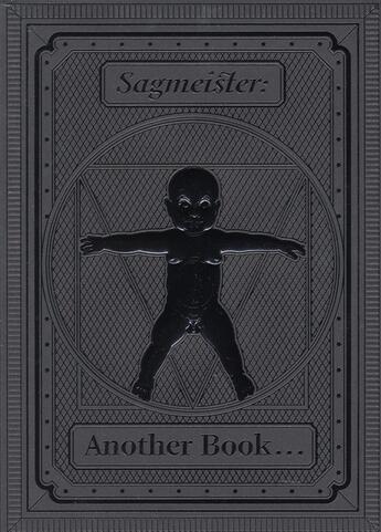 Couverture du livre « Sagmeister, another book... ; about promotion and sales material » de Stephan Sagmeister aux éditions Pyramyd