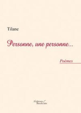 Couverture du livre « Personne une personne » de Tilane aux éditions Baudelaire