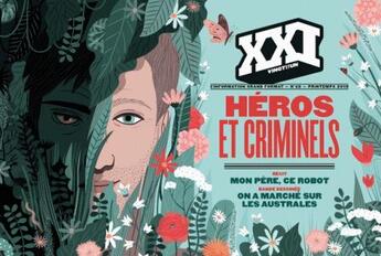 Couverture du livre « REVUE XXI n.42 : héros et criminels » de Revue Xxi aux éditions Xxi