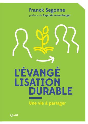 Couverture du livre « L'évangelisation durable » de Franck Segonne aux éditions Editions Cle