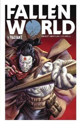 Couverture du livre « Fallen world » de Dan Abnett et Adam Pollina aux éditions Bliss Comics