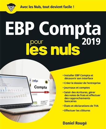 Couverture du livre « EBP compta pour les nuls (édition 2019) » de Daniel Rouge aux éditions First Interactive