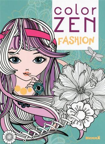 Couverture du livre « Color Zen : fashion » de Veronique Raskinet aux éditions Hemma