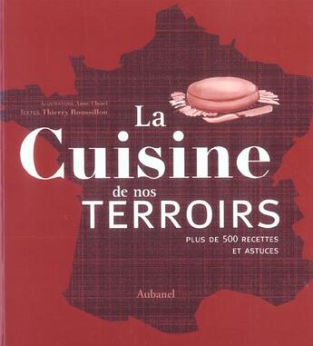 Couverture du livre « Cuisine De Nos Terroirs » de Roussillon/Cluzel aux éditions La Martiniere