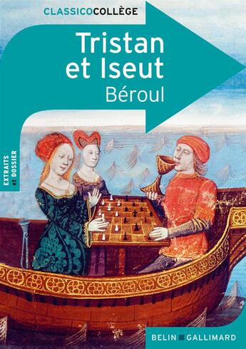 Couverture du livre « Tristan et Iseut » de Beroul et Marianne Chomienne aux éditions Belin Education