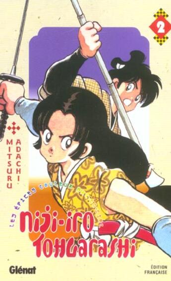 Couverture du livre « Niji-iro tohgarashi Tome 2 » de Adachi-M aux éditions Glenat