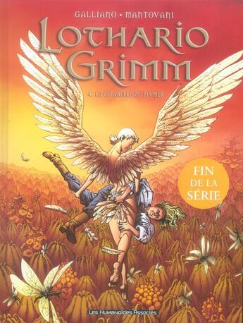 Couverture du livre « Lothario grimm t.4 ; la citadelle de plumes » de Galliano et Montovani aux éditions Humanoides Associes