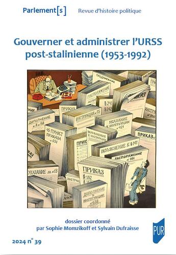 Couverture du livre « Gouverner et administrer l'URSS post-Stalinienne » de Momzikoff/Dufraisse aux éditions Pu De Rennes