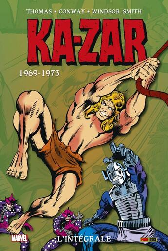 Couverture du livre « Ka-Zar Tome 1 : 1969-1973 » de Stan Lee et Gerry Conway et Roy Thomas et . Collectif aux éditions Panini