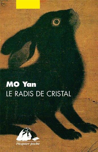 Couverture du livre « Le radis de cristal » de Yan Mo aux éditions Picquier